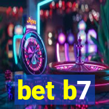 bet b7